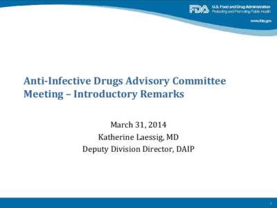 Anti-Infective Drugs Advisory Committee Meeting