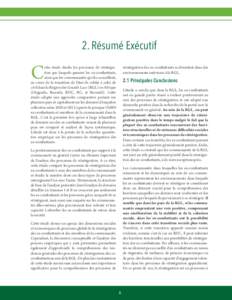 2. Résumé Exécutif  C réintégration des ex-combattants se déroulant dans des environnements extérieurs à la RGL.