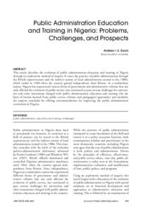 Public Administration Education and Training in Nigeria: Problems, Challenges, and Prospects Andrew I. E. Ewoh Texas Southern University