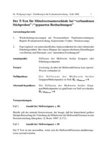 Dr. Wolfgang Langer - Einführung in die Evaluationsforschung - SoSe[removed]Der T-Test für Mittelwertsunterschiede bei “verbundenen Stichproben” / “gepaarten Beobachtungen”