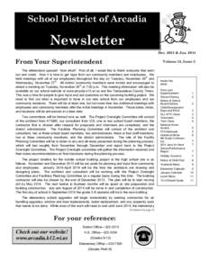 School District of Arcadia  Newsletter Dec. 2013 & Jan[removed]From Your Superintendent
