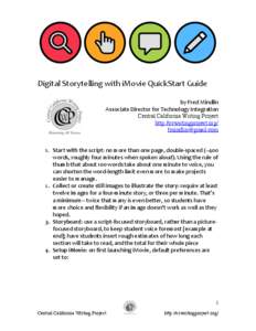   	
   	
   Digital	
  Storytelling	
  with	
  iMovie	
  QuickStart	
  Guide	
   	
   by	
  Fred	
  Mindlin	
  