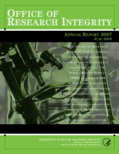 Office of Research Integrity Annual Report 2007