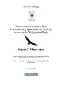 University of Otago  From science to narrative film: Communicating knowledge and inspiring interest in the Wedge-tailed Eagle