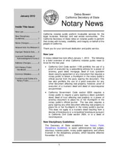 Debra Bowen California Secretary of State January[removed]Notary News