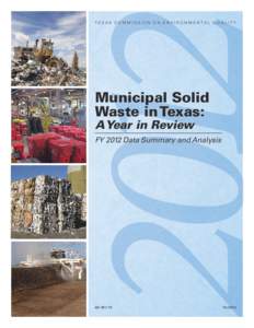 Waste / Municipal solid waste / Landfill / Hazardous waste / Solid waste policy in the United States / Full cost accounting / Waste management / Environment / Pollution