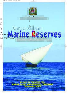 Protected areas / Fisheries law / Marine conservation / Dar es Salaam Marine Reserve / Mbudya Island / Pangavini Island / Bongoyo Island / Marine protected area / Dar es Salaam / Ministry of Natural Resources and Tourism / Marine park / Tanzania