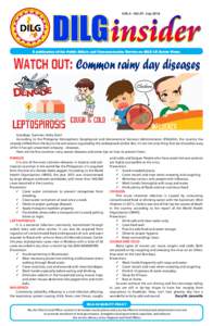VOL.4 - NO.29 - JulyA publication of the Public Affairs and Communication Service on DILG LG Sector News Watch out: Common rainy day diseases