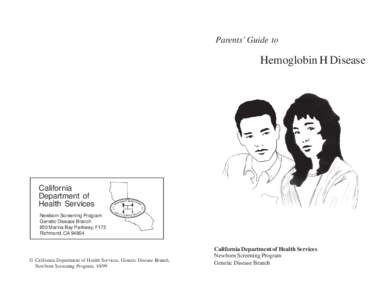 Parents’ Guide to  Hemoglobin H Disease California Department of