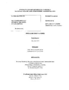 Water / Fisheries science / Navigation / Vessel monitoring system / Water transport / Magnuson–Stevens Fishery Conservation and Management Act / National Marine Fisheries Service / Exclusive economic zone / National Oceanic and Atmospheric Administration / Fishing industry / Fishing / Environment