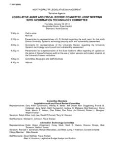 [removed]NORTH DAKOTA LEGISLATIVE MANAGEMENT Tentative Agenda  LEGISLATIVE AUDIT AND FISCAL REVIEW COMMITTEE JOINT MEETING