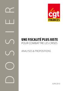 D O S S I E R  FINANCES UNE FISCALITÉ PLUS JUSTE