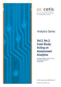 Analytics Series Vol.2, No.2, Case Study: Acting on Assessment Analytics