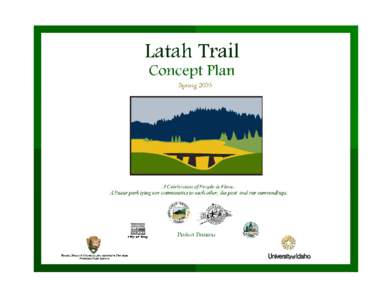 Moscow /  Idaho / Latah County /  Idaho / Trail / Rail trail / Long-distance trails in the United States / Latah Creek / Bill Chipman Palouse Trail / Idaho / Geography of the United States / Transport