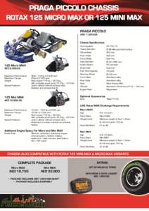 PRAGA PICCOLO CHASSIS ROTAX 125 MICRO MAX OR 125 MINI MAX PRAGA PICCOLO AED 11,[removed]Chassis Specifications