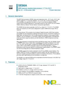 SE98A DDR memory module temp sensor, 1.7 V to 3.6 V Rev. 04 — 25 November 2009 Product data sheet