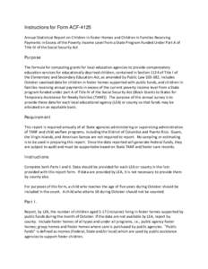 Instructions for Form ACF-4125 Annual Statistical Report on Children in Foster Homes and Children in Families Receiving Payments in Excess of the Poverty Income Level from a State Program Funded Under Part A of Title IV 