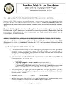 Louisiana Public Service Commission Located at 602 North Fifth Street; Baton Rouge, LA[removed]Mailing Address PO Box 91154; Baton Rouge, LA[removed]Transportation Division: ([removed]TO: