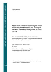 CE NTE R O N MIGRAT IO N, CITIZE NSHIP AND D EVELO PMENT  Vahagn Muradyan* Application of Novel Technologies When Assessing and Modelling the Ecological
