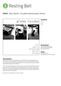 RB045 Glenn Ryszko 4.0 subtle distorted guitar drones Tracklist[removed][removed]