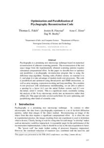 Optimization and Parallelization of Ptychography Reconstruction Code Thomas L. Falch1 1 Department