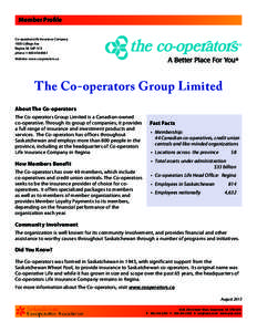 Member Profile Co-operators Life Insurance Company 1920 College Ave Regina SK. S4P-1C4 phone: [removed]Website: www.cooperators.ca
