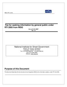 NISG/RTI (xvii)c  Fee for seeking information by general public under RTI 2005 from NISG As onVer 1.0