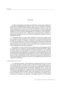 2 – Résumé  Résumé En 2006, l’aide publique au développement (APD) brute consentie par les membres du Comité d’aide au développement (CAD) s’est établie à USD 117 milliards. L’APD multilatérale, qui