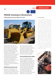 2009  Infrastructure PEGASE: Investing in infrastructure Improving access to basic services