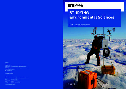 STUDYING Environmental Sciences Experts on the environment Contact ETH Zurich