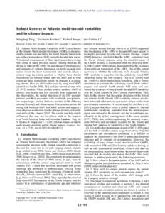 GEOPHYSICAL RESEARCH LETTERS, VOL. 38, L17705, doi:[removed]2011GL048712, 2011  Robust features of Atlantic multi‐decadal variability and its climate impacts Mingfang Ting,1 Yochanan Kushnir,1 Richard Seager,1 and Cuihu