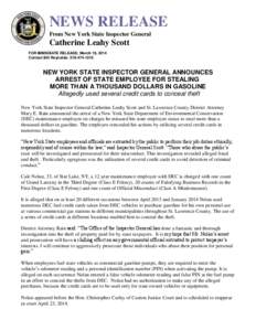 NEWS RELEASE From New York State Inspector General Catherine Leahy Scott FOR IMMEDIATE RELEASE: March 19, 2014 Contact Bill Reynolds: [removed]