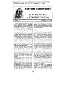 Essays of an Information Scientist, Vol:7, p[removed], 1984 Current Contents, #51, p.3-12, December 17, 1984 The 1983 Nobel Prizes. Part 1. Physics and Chemistry Awards Go to Chandrasekhar,