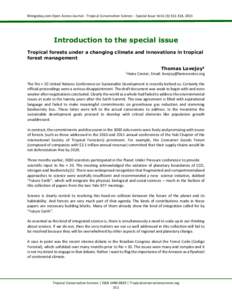 Mongabay.com Open Access Journal - Tropical Conservation Science – Special Issue Vol.6 (3):, 2013  Introduction to the special issue Tropical forests under a changing climate and innovations in tropical forest m