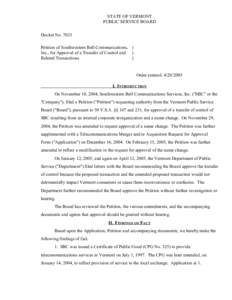 STATE OF VERMONT PUBLIC SERVICE BOARD Docket No[removed]Petition of Southwestern Bell Communications, ) Inc., for Approval of a Transfer of Control and ) Related Transactions