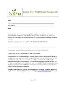 Galena River Trail Monitor Registration  Name_________________________________________________________________________ Address:_______________________________________________________________________ Email address:_______