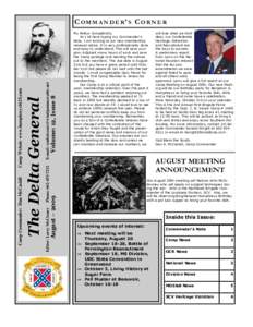 Volume: 12, Issue 8  My Fellow Compatriots, As I sit here typing my Commander’s Note, I am looking at our new membership renewal notice. It is very professionally done