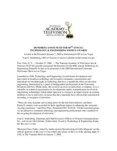 HONOREES ANNOUNCED FOR 60TH ANNUAL TECHNOLOGY & ENGINEERING EMMY® AWARDS Awards to Be Presented January 7, 2009 at International CES in Las Vegas