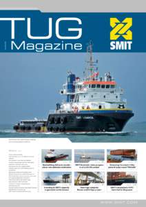 December 2006 New AHTS vessel ‘Smit Lombok’ has joined the SMIT fleet and is currently operating in the Middle East. More    Fast forward towards stability