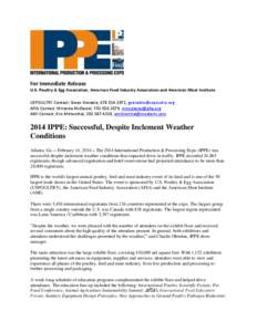 For Immediate Release U.S. Poultry & Egg Association, American Feed Industry Association and American Meat Institute USPOULTRY Contact: Gwen Venable, [removed], [removed] AFIA Contact: Miranda McDaniel, 7