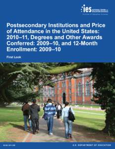 Postsecondary Institutions and Price of Attendance in the United States: [removed], Degrees and Other Awards Conferred: [removed], and 12-Month Enrollment: [removed]