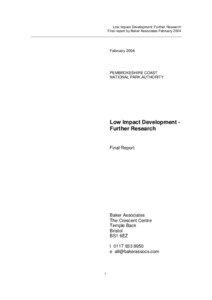 Low Impact Development: Further Research Final report by Baker Associates February 2004