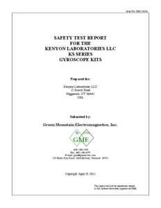 Serial No. GM211018s  SAFETY TEST REPORT FOR THE KENYON LABORATORIES LLC KS SERIES
