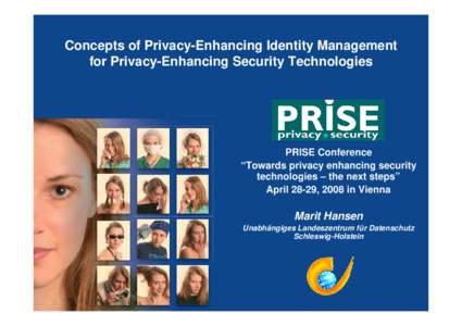 Concepts of User-Centric Identity Management for Privacy-Enhancing Security Technologies