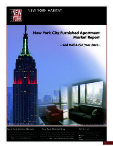 NEW YORK HABITAT connecting people & apartments® New York City Furnished Apartment Market Report - 2nd Half & Full Year 2007-