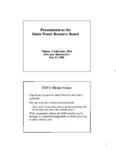 Presentation to the Idaho Water Resource Board Willem A Schreiider, PhD Principia hhthematica July 13,2006