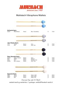 Malletech Vibraphone Mallets  Ed Smith Serie ELS16  Mittel-Weich