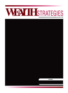 [removed]Wealth_Strategies_Layout[removed]:22 PM Page 37  WEALTH STRATEGIES An Advertising Supplement to the Orange County Business Journal • April 7, 2014  Sponsored by: