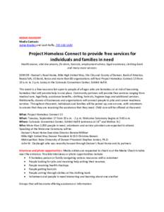 MEDIA ADVISORY Media Contacts Jamie Bradley and Leah Raffa, Project Homeless Connect to provide free services for individuals and families in need