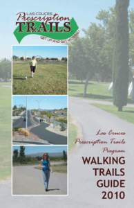 Las Cruces Prescription Trails Program WALKING TRAILS